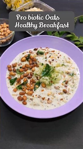 Summer Special Probiotic Oats Breakfast | Healthy & Tasty Oats Recipe.