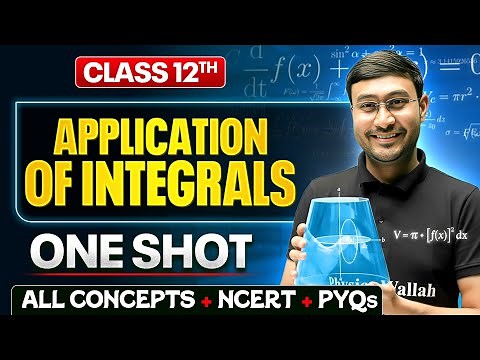 Application Of Integrals Class 12 One Shot 🔥 | All Concept + NCERT + PYQs | Maths Chapter 8