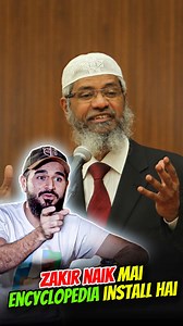 Zakir Naik Mai Encyclopedia Install Hai | Nadir Ali