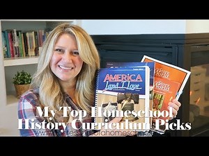 My Top Homeschool History Curriculum Picks