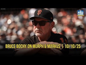 Bruce Bochy FULL interview on Murph & Markus | 10/10/25