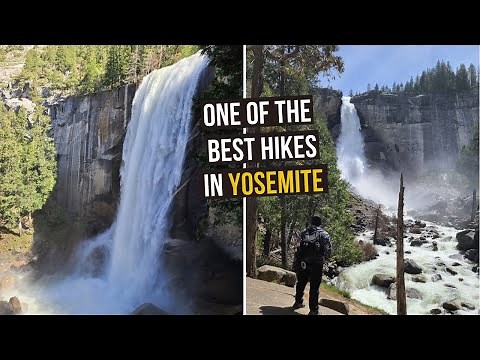 Amazing Hike to the Top of Vernal Falls and Nevada Falls via Mist Trail in Yosemite National Park
