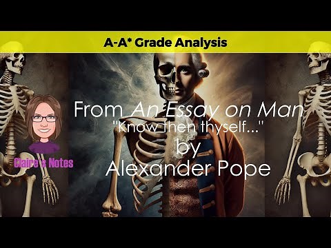 Maximise Your Exam Marks with 'An Essay on Man' by Alexander Pope: Key Themes Explained