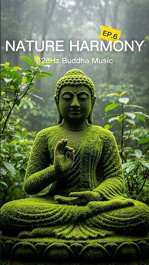 NATURE HARMONY | Gentle Stream + 528Hz Buddha Music