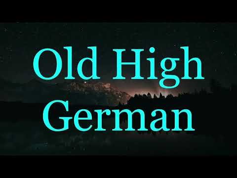Old High German Defined