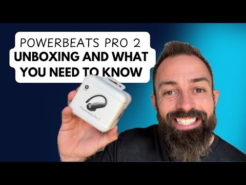 Powerbeats Pro 2 - Unboxing And What You Need to Know