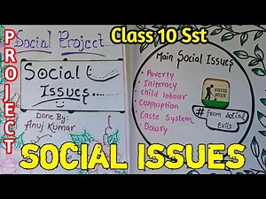 social issues project 2021 Class 10