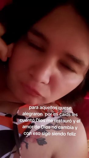 para aquellos que se alegraron de mi caida pues les cuento que Dios me restauró y aún me ama y con eso soy feliz