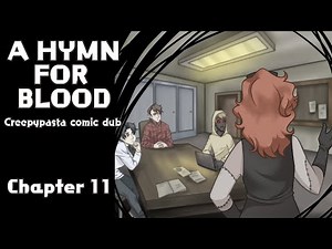 A hymn for blood - Chapter 11 [Creepypasta comic dub]