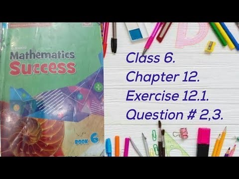 Class 6.Chapter 12.Exercise 12.1.Question 2,3.