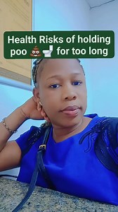 Health Risks of holding poo💩 for too long #fbyシvideo #viralpost #viralreels | Nurse Mfon