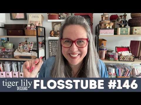 Flosstube 146 - Stitching, Knitting & Needlepoint - Join Me from another Corner in my Studio