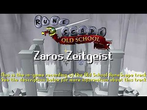 Old School RuneScape Soundtrack: Zaros Zeitgeist
