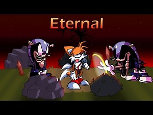 "Eternal" but Might.zip trying to hurt Tails [Sonic Excommination Cover] - Friday Night Funkin