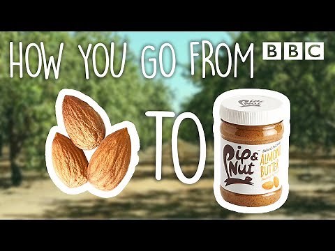 How is almond butter ACTUALLY made? - BBC