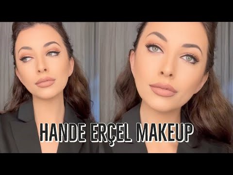 Hande Erçel Makeup Tutorial