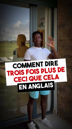 Comment dit-on en anglais 3x plus de … que 🤷🏽‍♂️ ✅ Réponse en vidéo 😊
