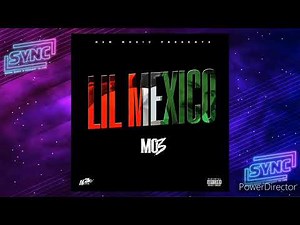 MO3 - Lil Mexico (Official video)