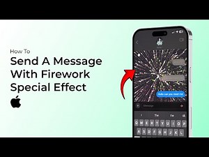 How to Send a Message with Firework Special Effect on iPhone?
