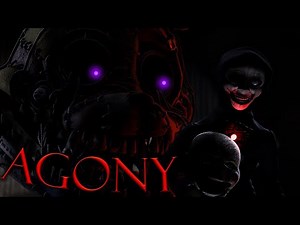 [FNAF/SFM] Agony