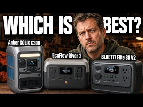 Anker SOLIX C300 VS EcoFlow River 2 VS BLUETTI Elite 30 V2 (Comparison 2026) | Which Should You Buy