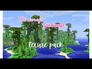 Minecraft Girlcraft Texture pack | Review