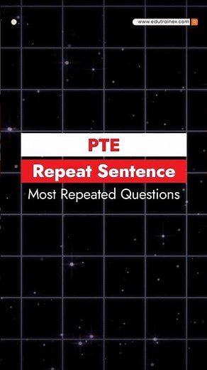 Must Practice! PTE Repeat Sentence Questions - Nov-Dec 2025 | Edutrainex