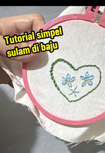 Tutorial Simpel Menyulam di Baju dengan Benang