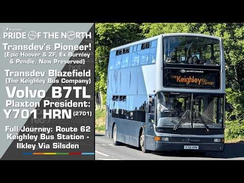 (Transdev's Pioneer - Now Preserved) The Keighley Bus Company Volvo B7TL Plaxton President: Y701 HRN
