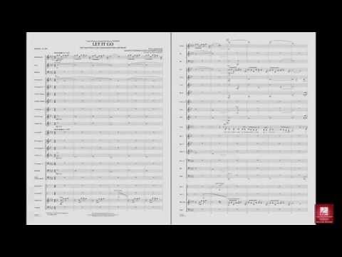 Let It Go (from Frozen) arranged by Paul Murtha
