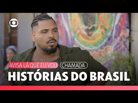 Nova temporada do Avisa Lá que Eu Vou traz novas histórias pelo País! | TV Globo