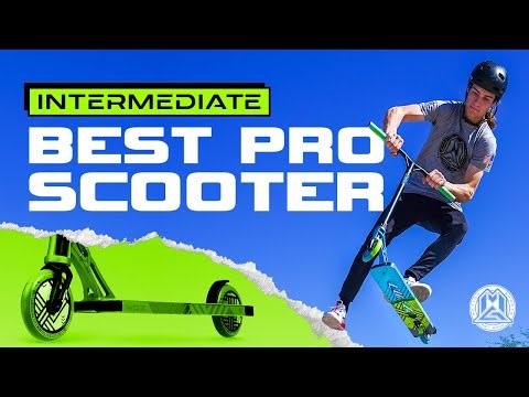 BEST PRO SCOOTERS FOR INTERMEDIATE RIDERS