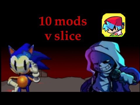 Fnf v slice 10 mods 🤯 fnf mobile
