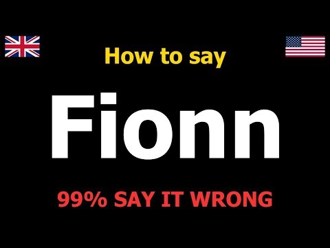 How to PRONOUNCE Fionn (Say it Correctly)