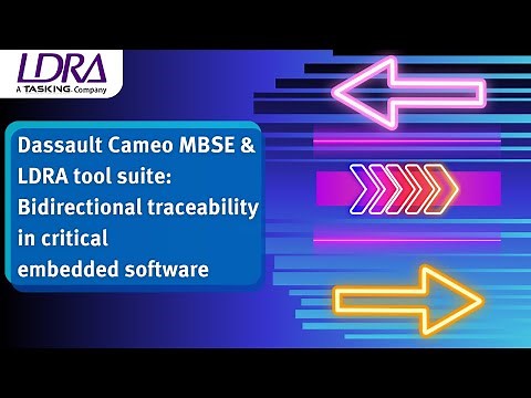 Dassault Cameo & LDRA tool suite Bidirectional traceability in critical embedded software