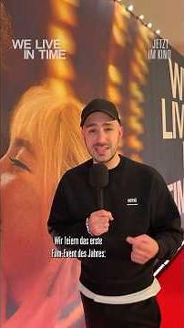 WE LIVE IN TIME - Ab heute im Kino! 🍿