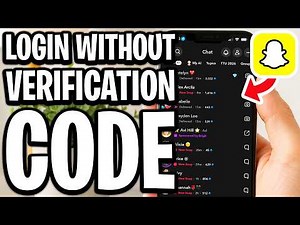 How To Login To Snapchat Without Verification Code - Full Guide