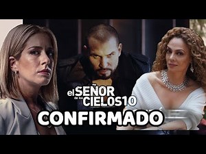 CONFIRMADO EL SEÑOR DE LOS CIELOS 10 REGRESA RAFAEL AMAYA Y CARMEN AUB