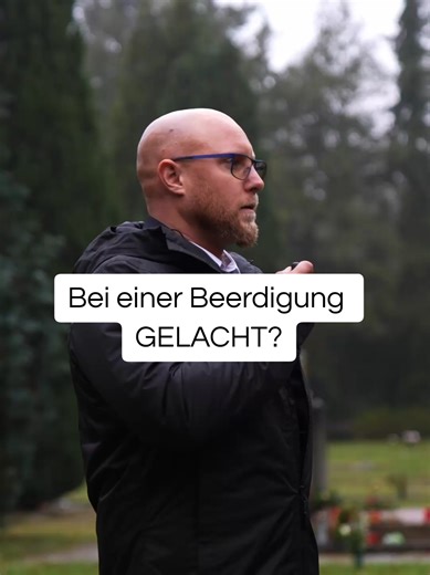 Bei einer Beerdigung gelacht? Das ist passiert. #Bestattung #Trauerfeier #Trauerkultur #Bestatter #abschiednehmen
