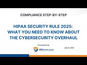 HIPAA Security Rule 2025: What You Need to Know About the Cybersecurity Overhaul