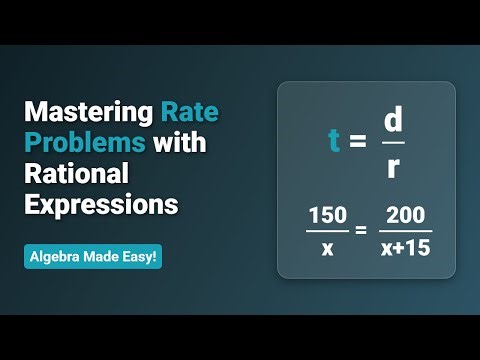 Algebra: Solving Rate Problems with Rational Expressions (d=rt)