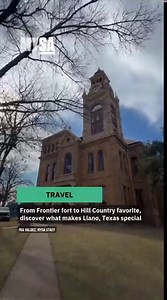 From frontier fort to Hill Country favorite, discover what makes Llano, Texas special