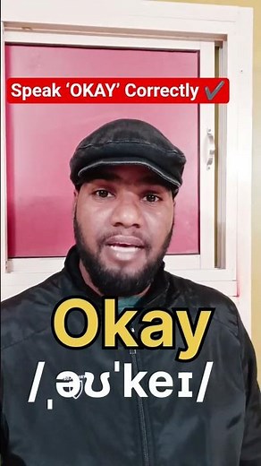 How to Pronounce “Okay” Correctly | English Pronunciation