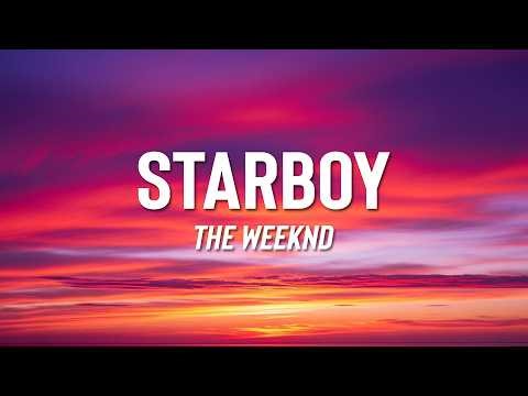 The Weeknd - Starboy (Lyrics)
