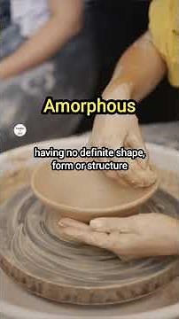Amorphous Meaning & Example Sentence
