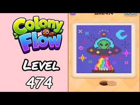 Colony Flow Level 474 Walkthrough