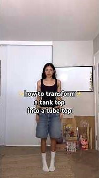 turn a tank top into a tube top with NO CUT AND SEW #fashionideas #outfitideas #diy