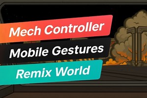 Mech Controller : Remix World