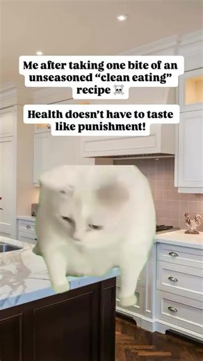 "CLEAN EATING DOESN’T MEAN BLAND | Why Your Healthy Food Tastes Like Sadness 😅"