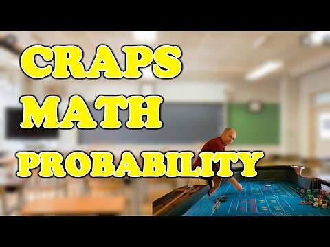 The Craps Lab Presents: Craps Math - Part 1 - Probability